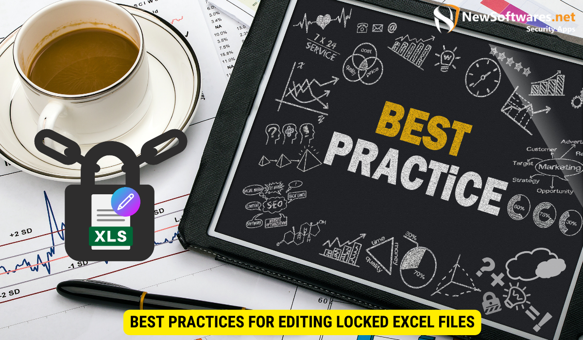 Best Practices for Editing Locked Excel Files