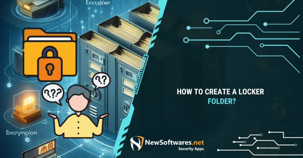 How to Create a Locker Folder