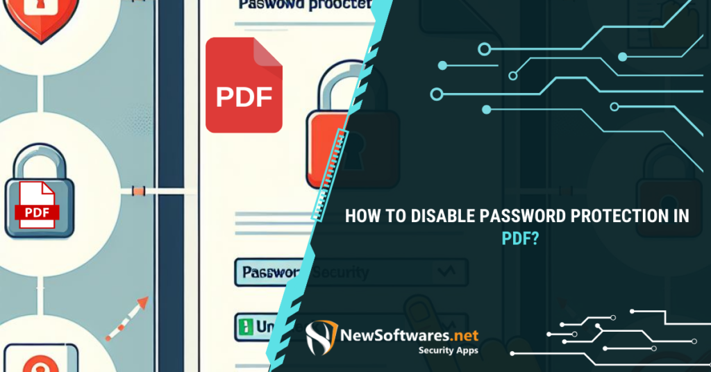 How to Disable Password Protection in PDF