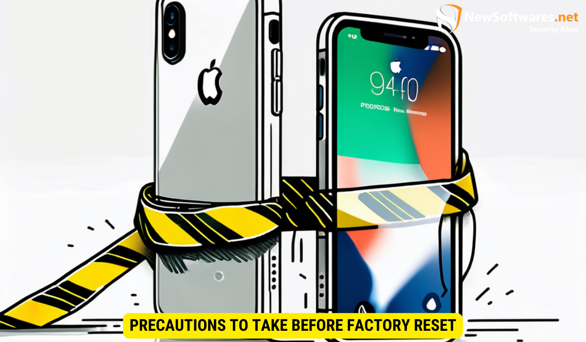 Precautions to Take Before Factory Reset