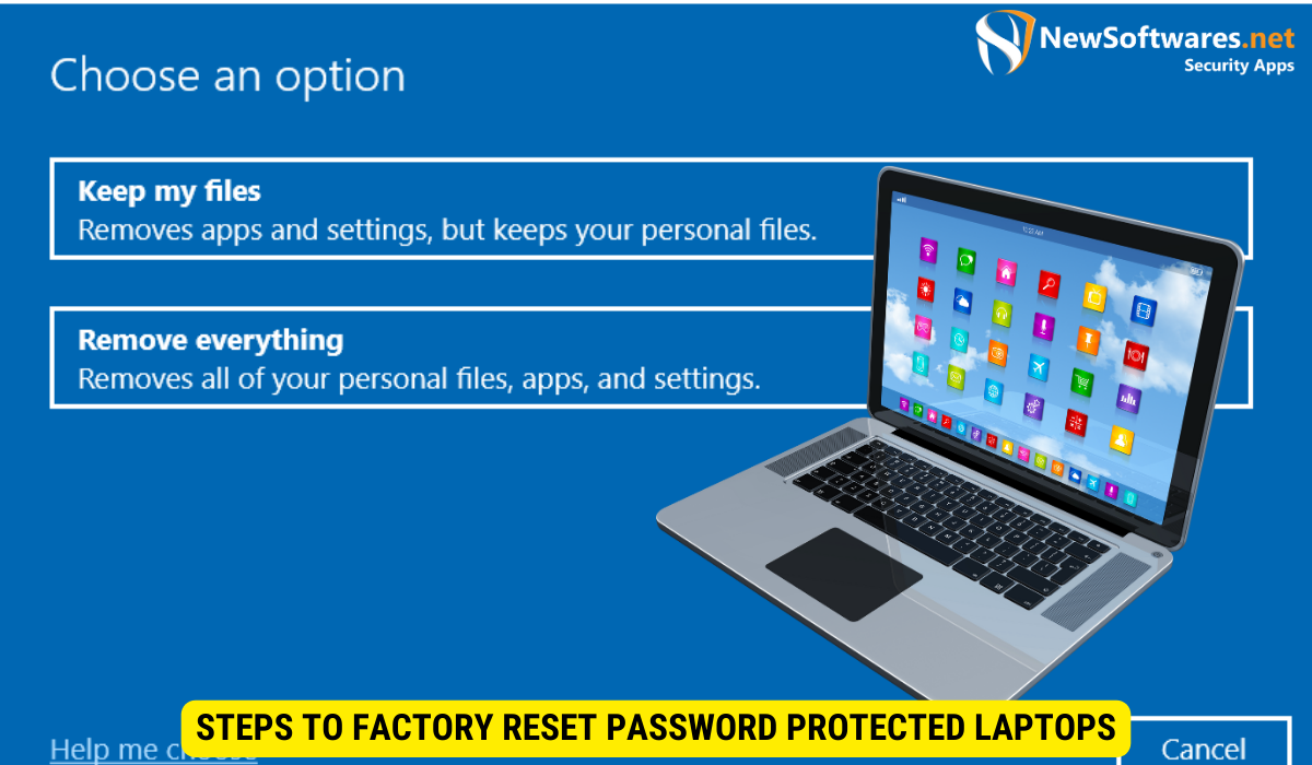 Steps to Factory Reset Password Protected Laptops