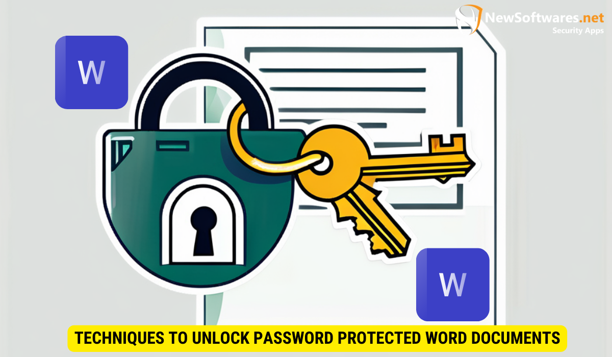 Techniques to Unlock Password Protected Word Documents