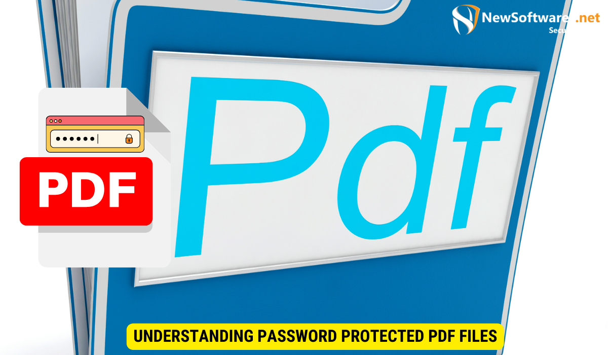 Understanding Password Protected PDF Files