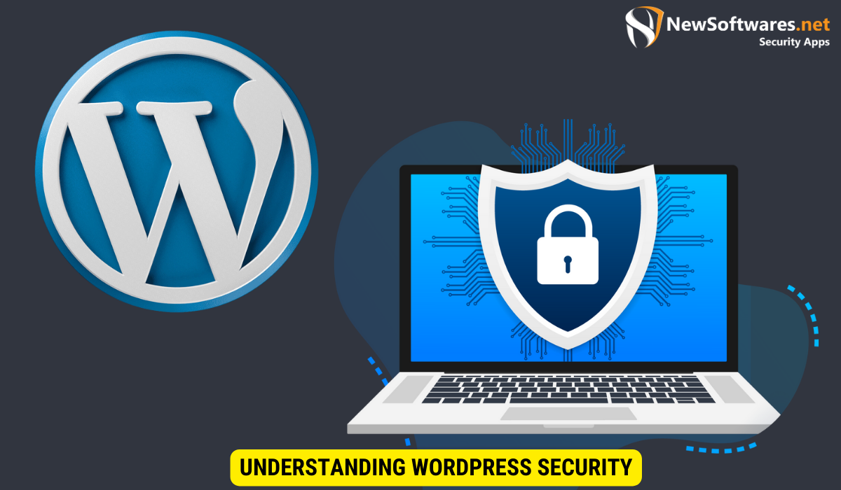 Understanding WordPress Security