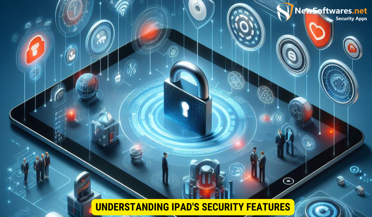 Understanding iPad's Security Features