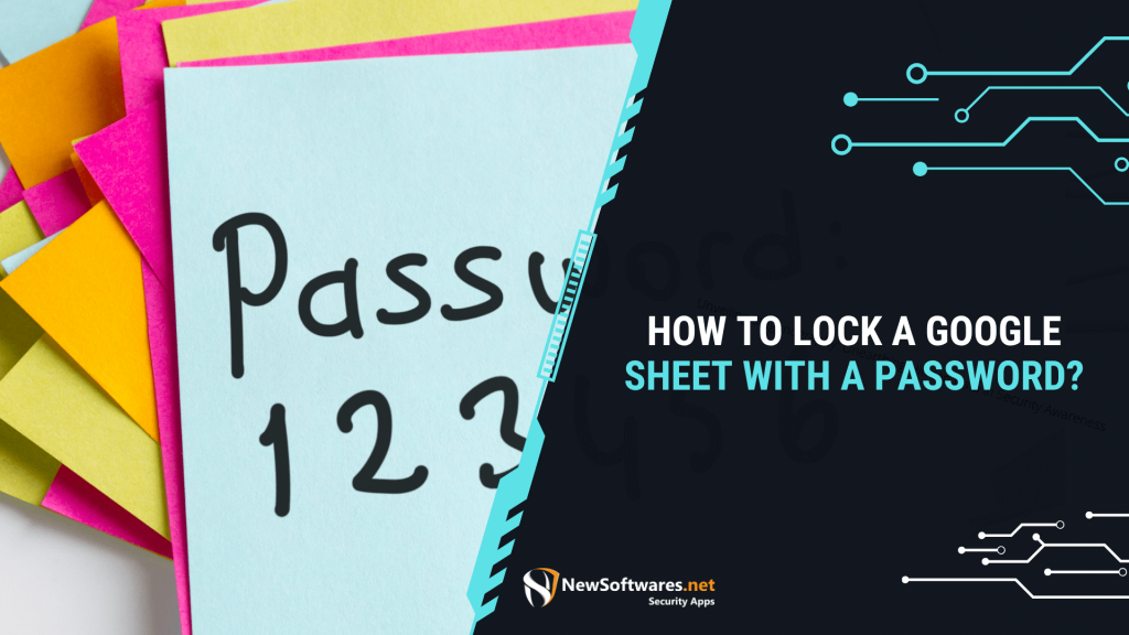 lock a Google Sheet with a password