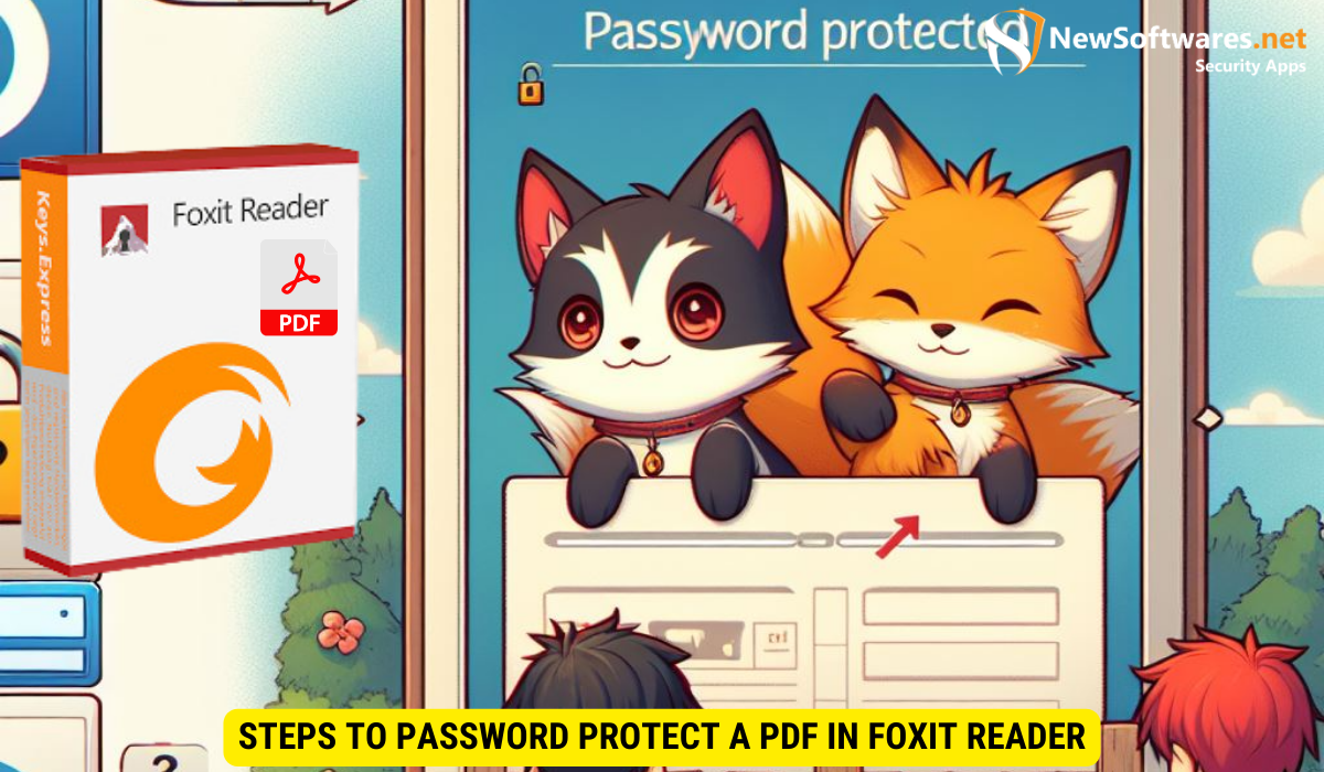 Steps to Password Protect a PDF in Foxit Reader
