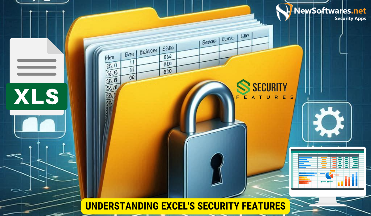 Understanding Excel's Security Features