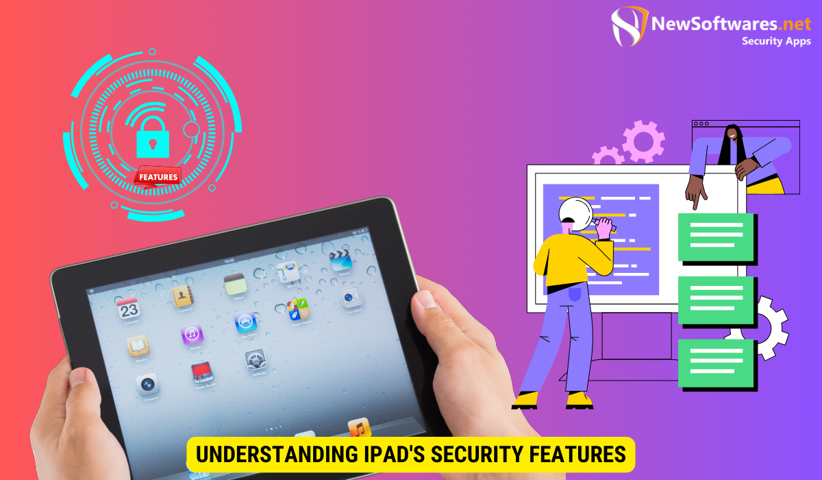 Understanding iPad's Security Features