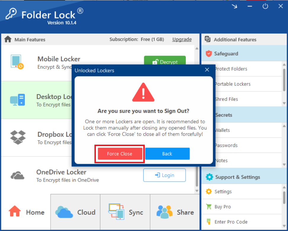 Click on Force Close Folder Lock