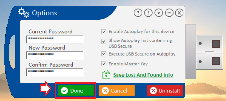 Click Done Password change USB Secure