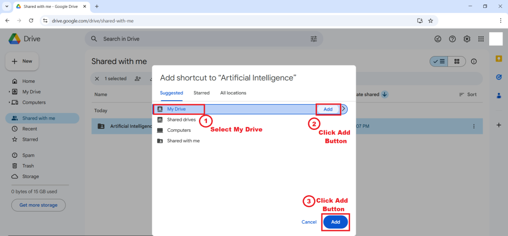 A pop-up window in Google Drive, with red boxes and labels highlighting the selection of "My Drive" and the "Add" button to create a shortcut for a shared folder.