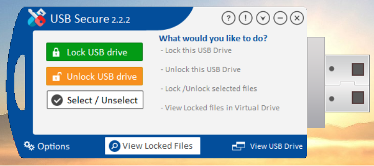 The main interface of USB Secure after successful installation, showing options to "Lock USB drive," "Unlock USB drive," and "View Locked Files.
