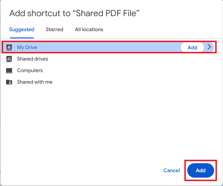 Click Add Select My Drive Add the shortcut to your My Drive Shared PDF File Folder Lock