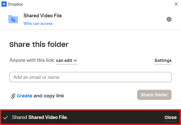 Click Close Sucessfully Shared Video File using Dropbox of Folder Lock