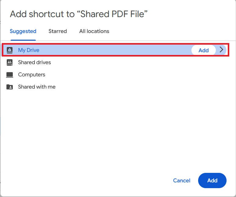 Select My Drive Add the shortcut to your My Drive Shared PDF File Folder Lock