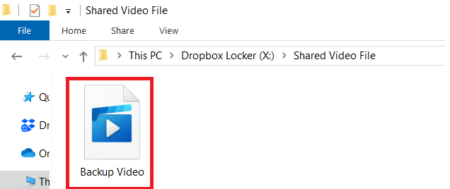 Video File name Backup Video in shared Video File Folder Dropbox locker
