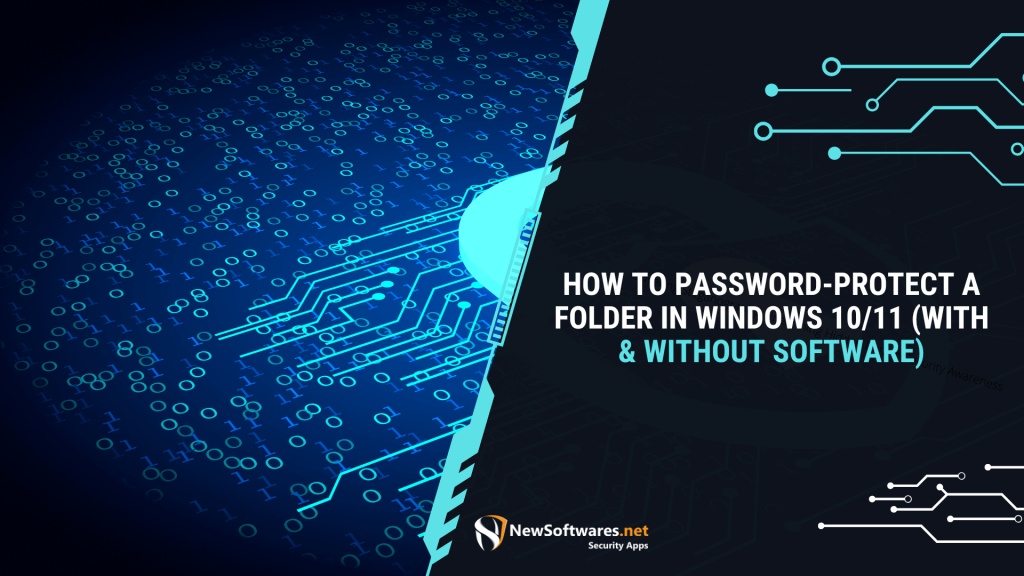 How To Password-Protect A Folder in Windows 10/11 (With & Without Software)