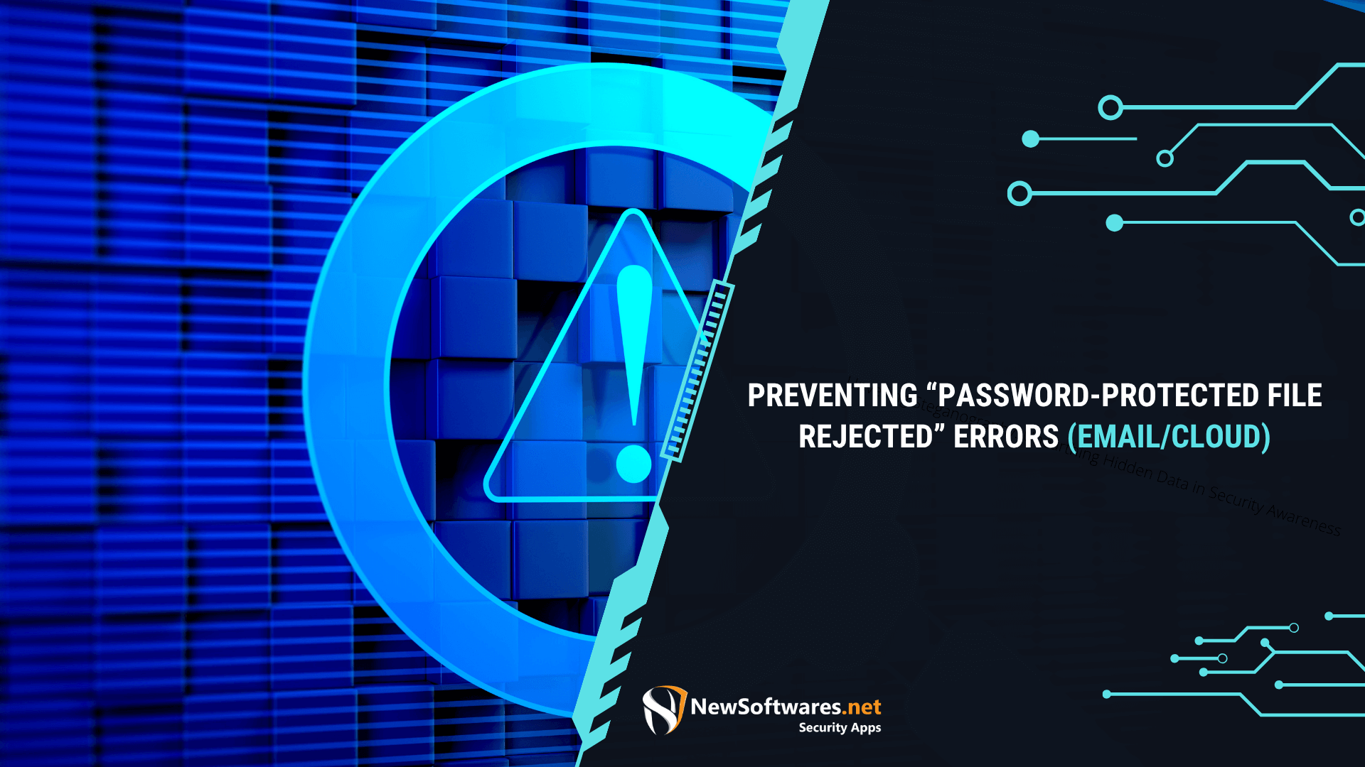 Preventing Password Protected File Rejected Errors (Email/Cloud ...