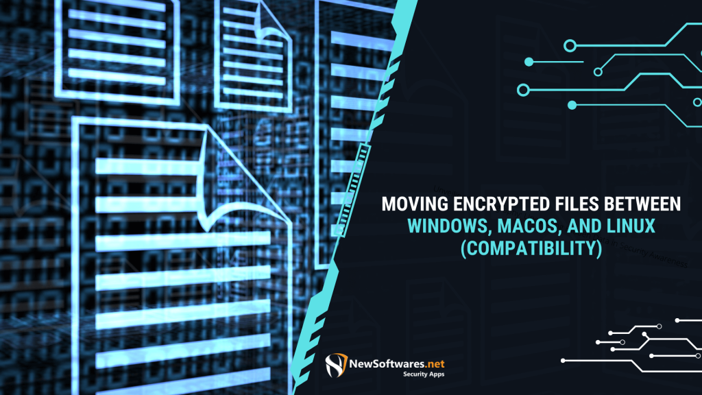 Moving Encrypted Files Between Windows macOS