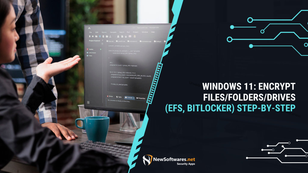 Windows 11 Encrypt Files Folders Drives