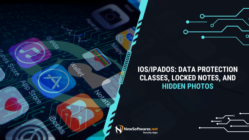 iOS iPadOS Data Protection Classes Locked Notes