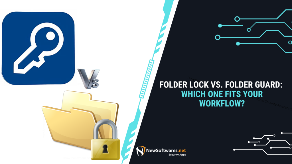 Folder Lock Vs. Folder Guard