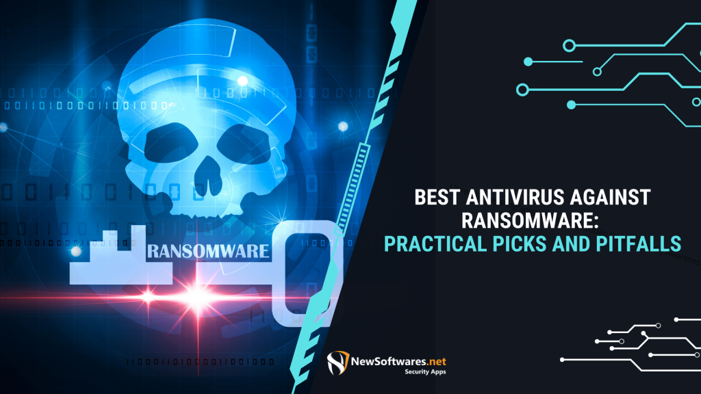 Best Antivirus Against Ransomware