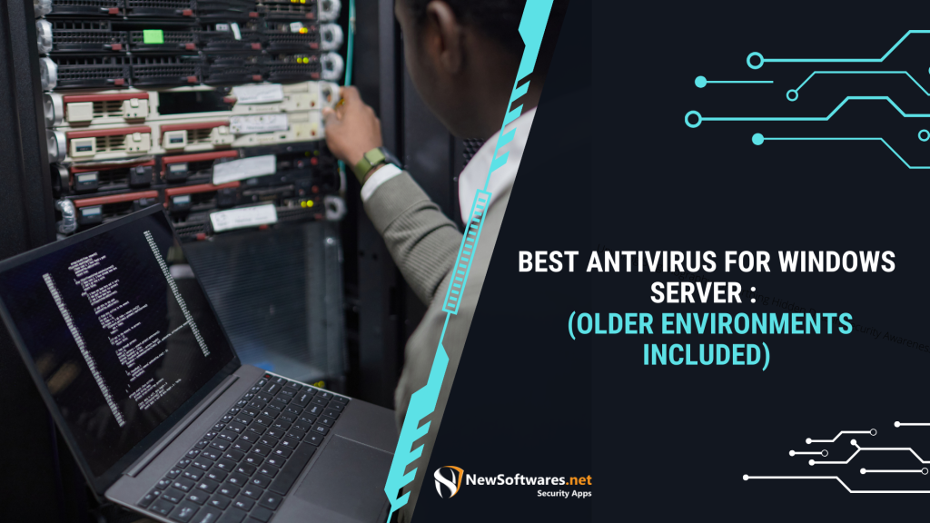 Best Antivirus For Windows Server