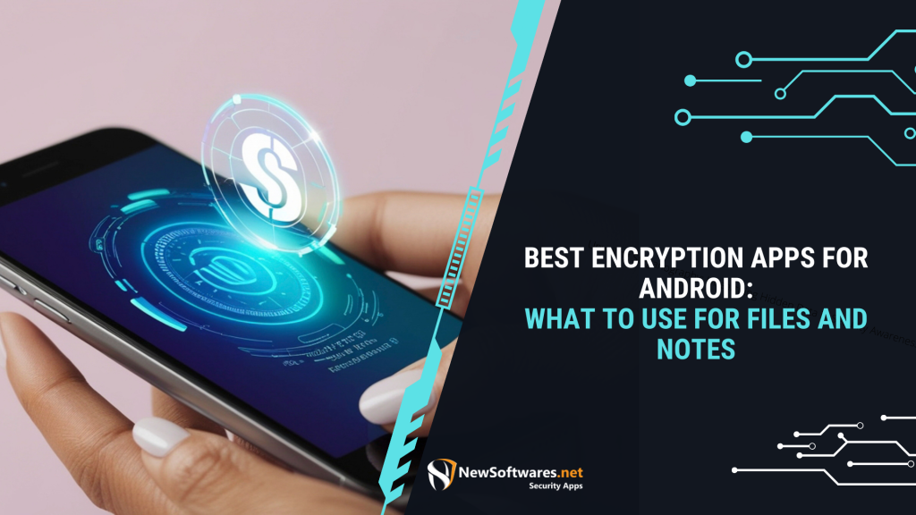 Best encryption apps for Android