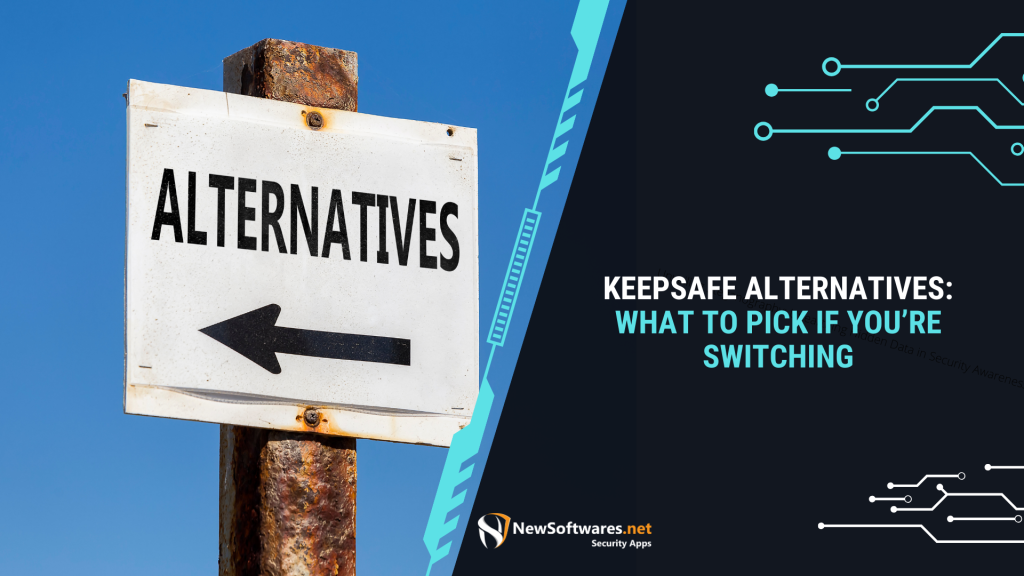 Keepsafe Alternatives