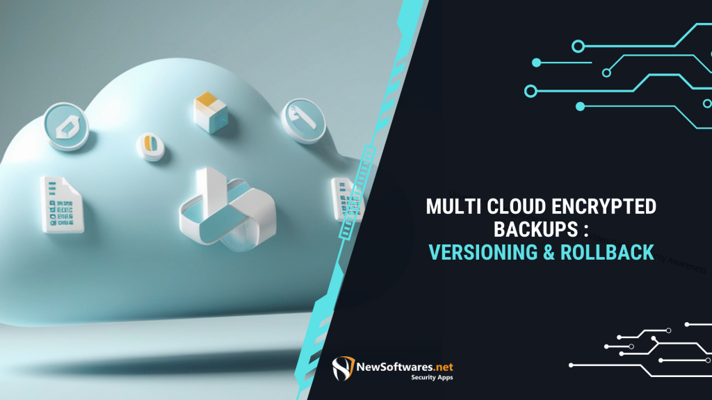 Multi Cloud Encrypted Backups