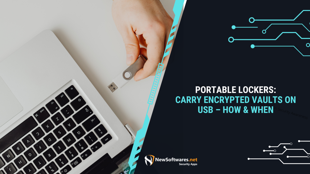 Portable Lockers Carry Encrypted Vaults on USB