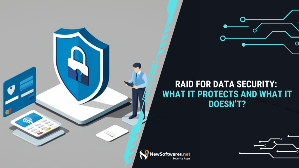 Raid For Data Security What It Protects And What It Doesn’t?